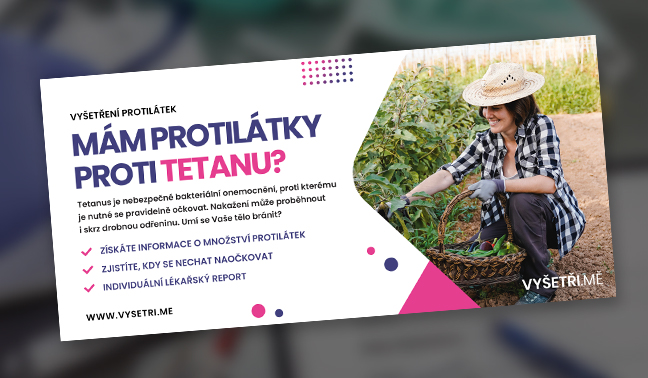 Mám protilátky proti tetanu? Vyšetření účinnosti očkování
